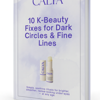 CALYA® – “10 K-Beauty Fixes for Dark Circles & Fine Lines” (PDF)